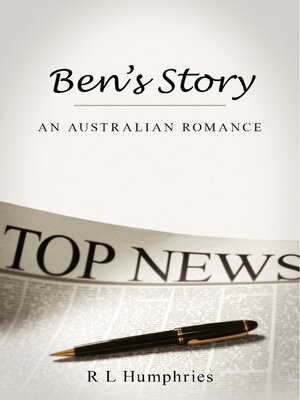 cover image of Ben's Story: an Australian Romance